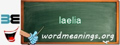 WordMeaning blackboard for laelia